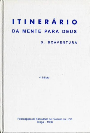 Itinerário Da Mente Para Deus